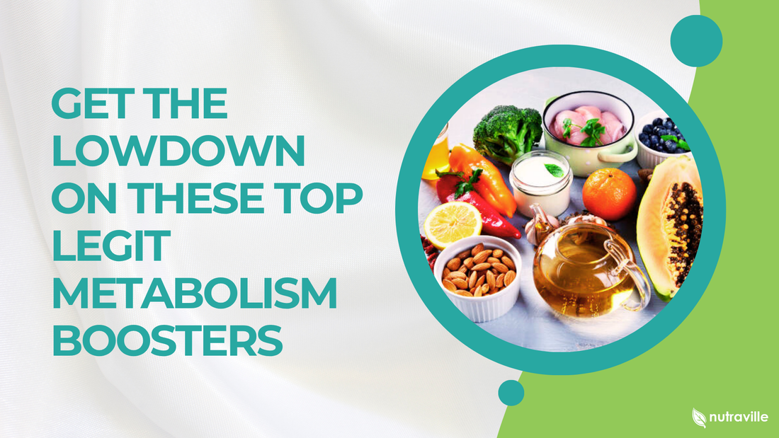 Get the Lowdown on These Top Legit Metabolism Boosters