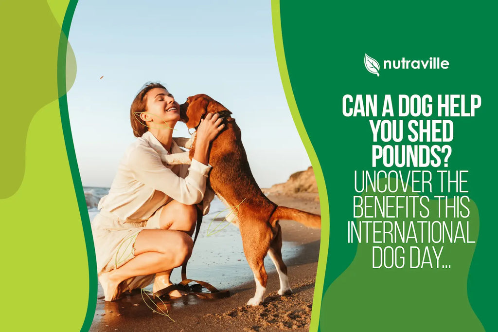 Can a Dog Help You Shed Pounds? Uncover the Benefits This International Dog Day...