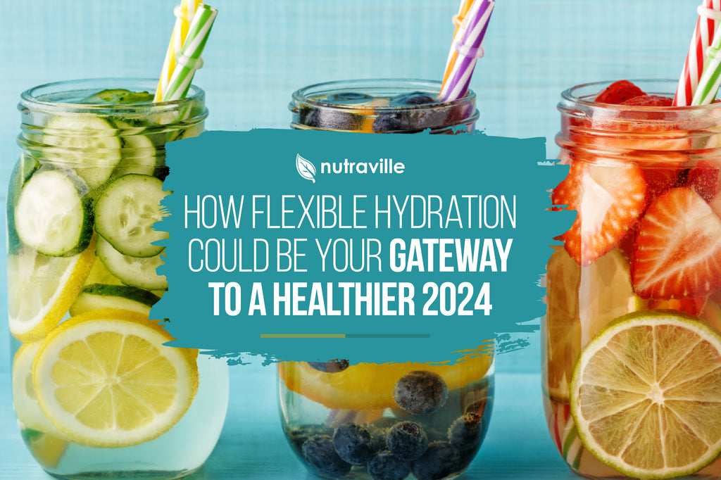 How Flexible Hydration Could Be Your Gateway to a Healthier 2024