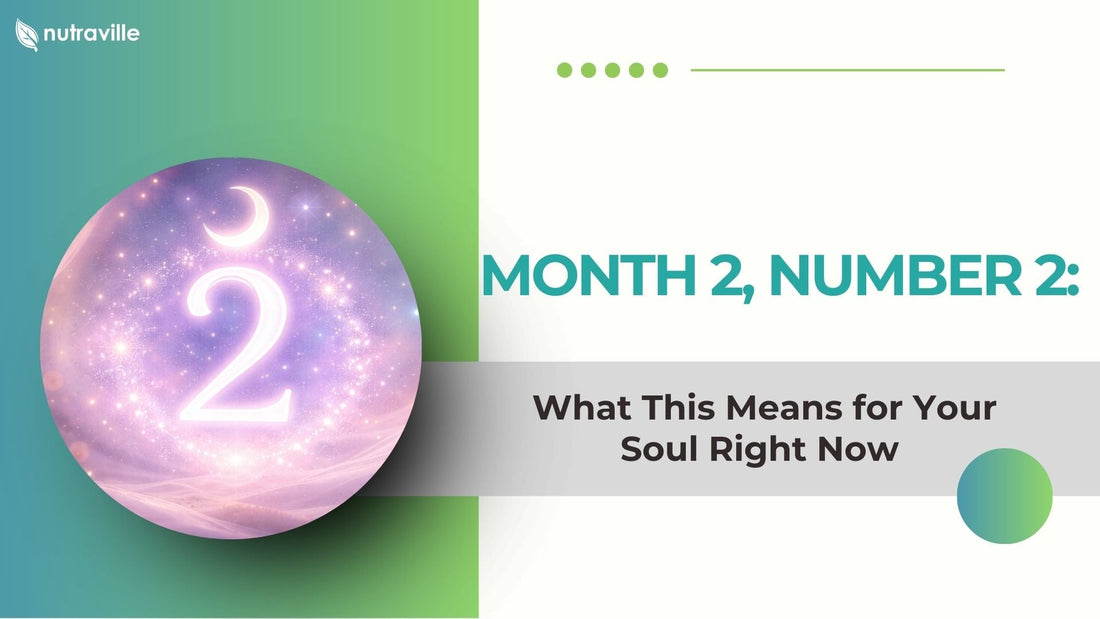 Month 2, Number 2: What This Means for Your Soul Right Now