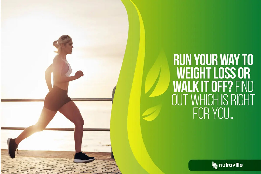 Run Your Way to Weight Loss or Walk It Off? Find Out Which is Right for You…