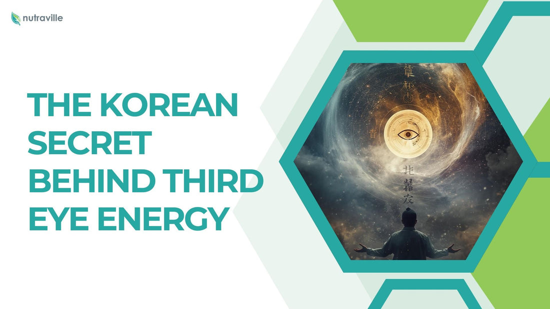 The Korean Secret Behind Third Eye Energy