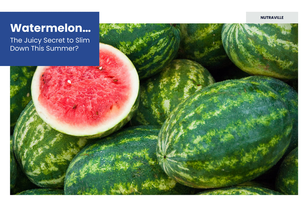 Watermelon… The Juicy Secret to Slim Down This Summer?