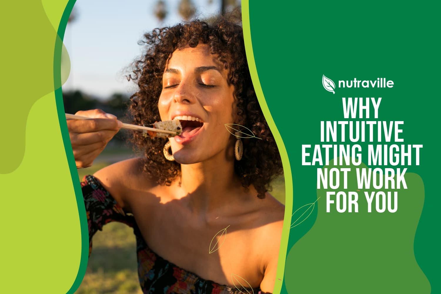 Why Intuitive Eating Might Not Work for You – Nutraville