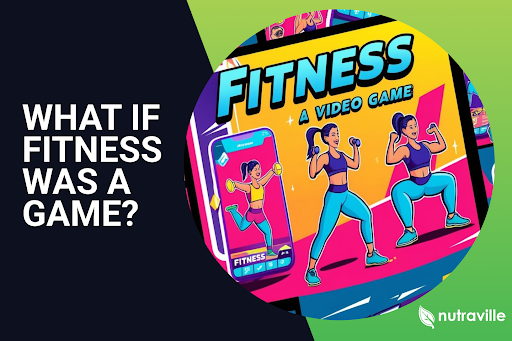 What If Fitness Was a Game?