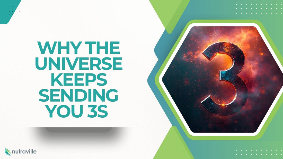 Why the Universe Keeps Sending You 3s